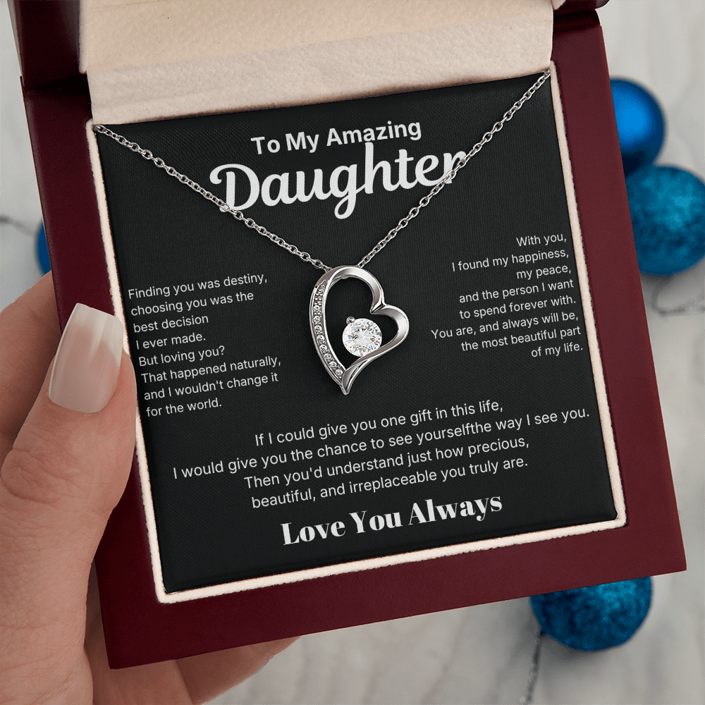 To My Amazing Daughter - Love You Always
