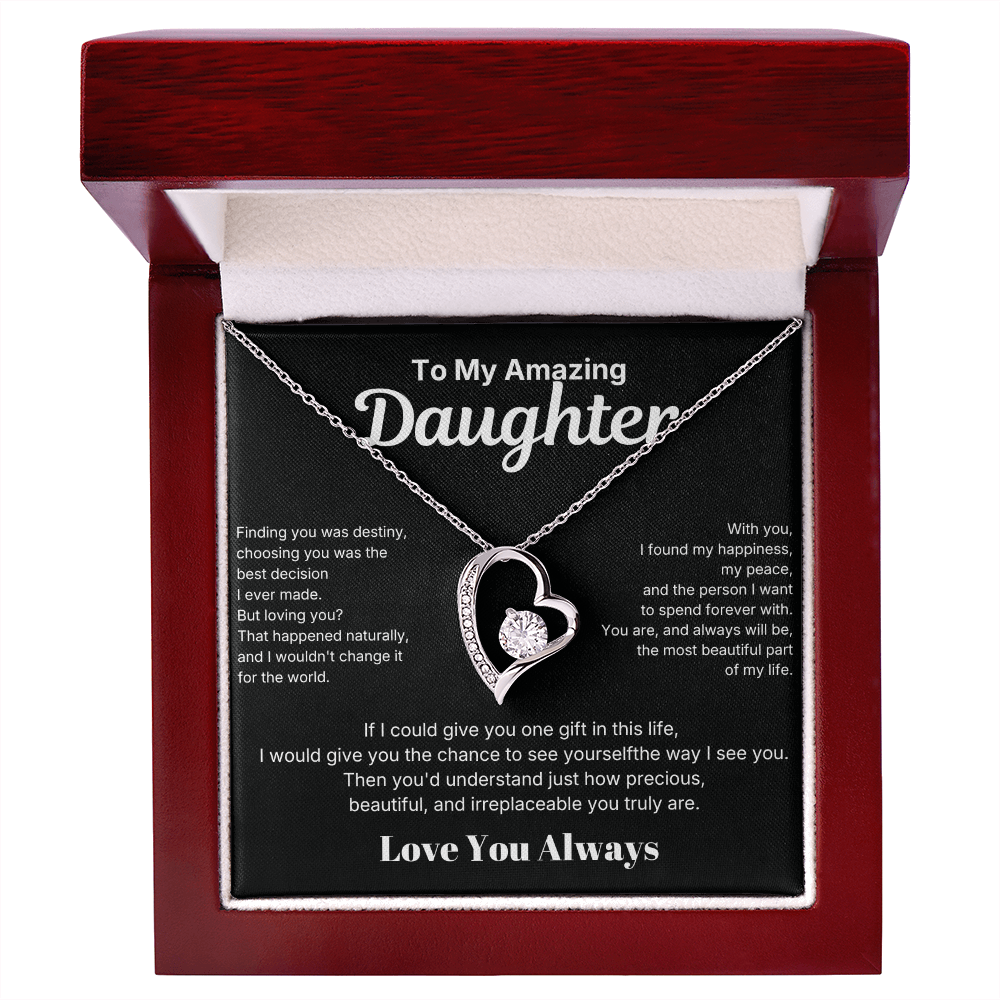 To My Amazing Daughter - Love You Always