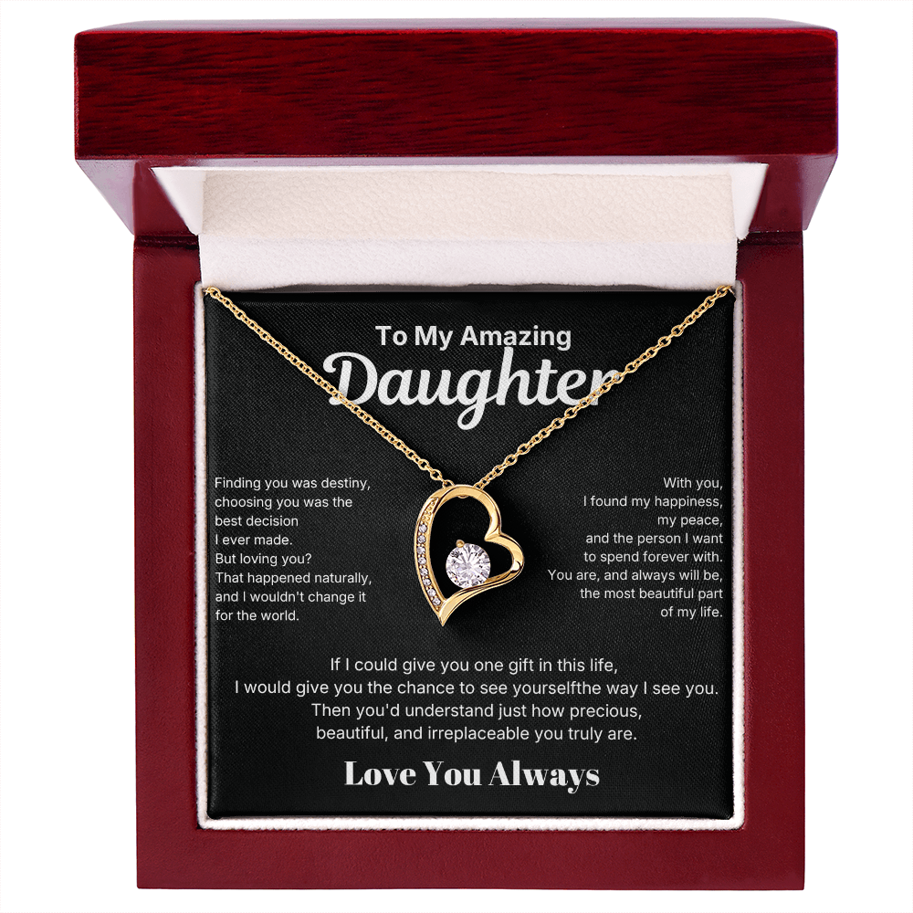 To My Amazing Daughter - Love You Always