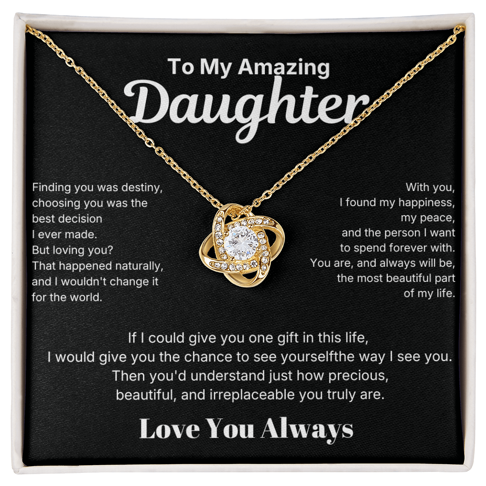 Love Knot Necklace - To My Amazing Daughter