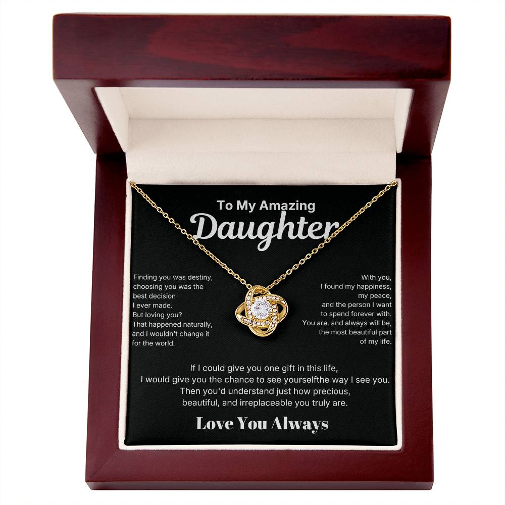 Love Knot Necklace - To My Amazing Daughter