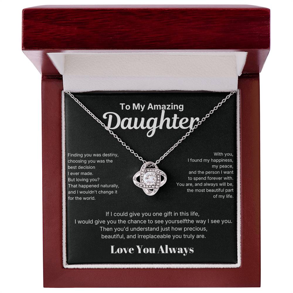 Love Knot Necklace - To My Amazing Daughter