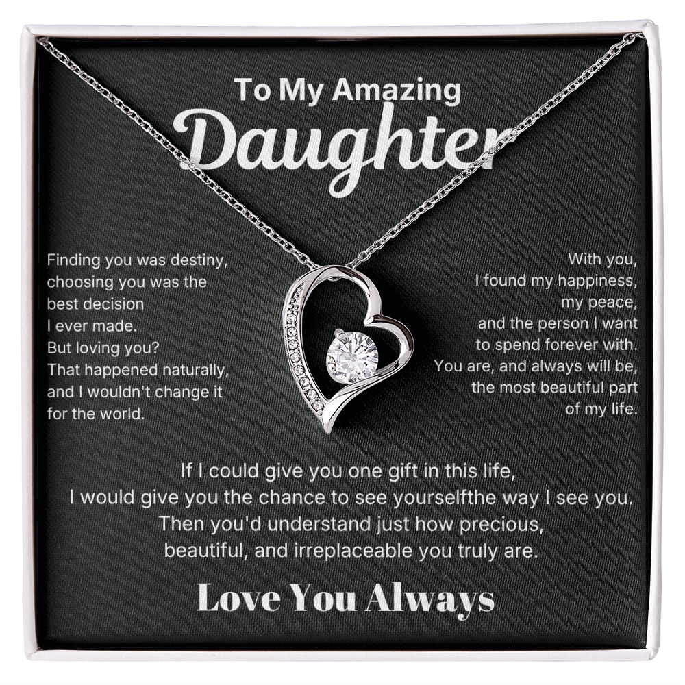 To My Amazing Daughter - Love You Always