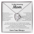 To My Amazing Mom - Love Necklace