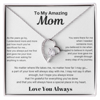 To My Amazing Mom - Love Necklace