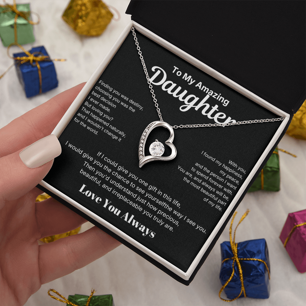 To My Amazing Daughter - Love You Always