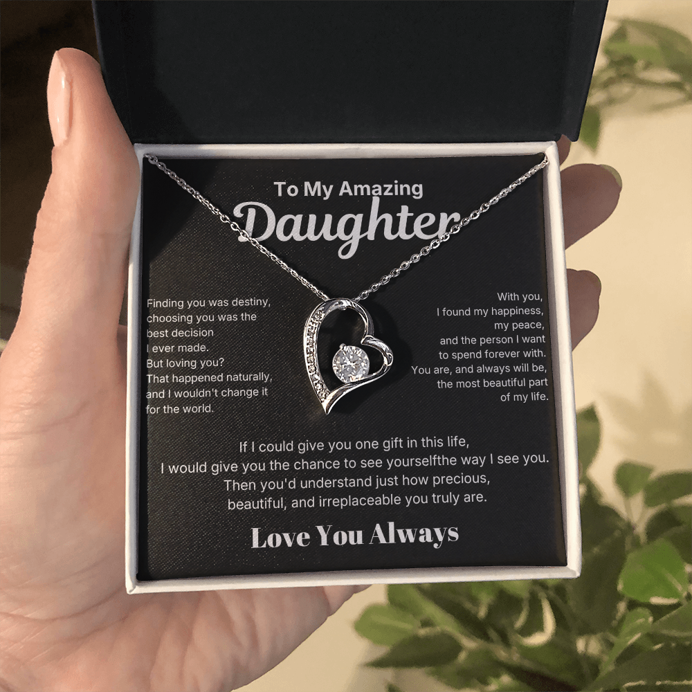 To My Amazing Daughter - Love You Always