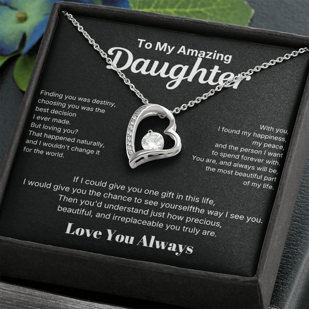 To My Amazing Daughter - Love You Always