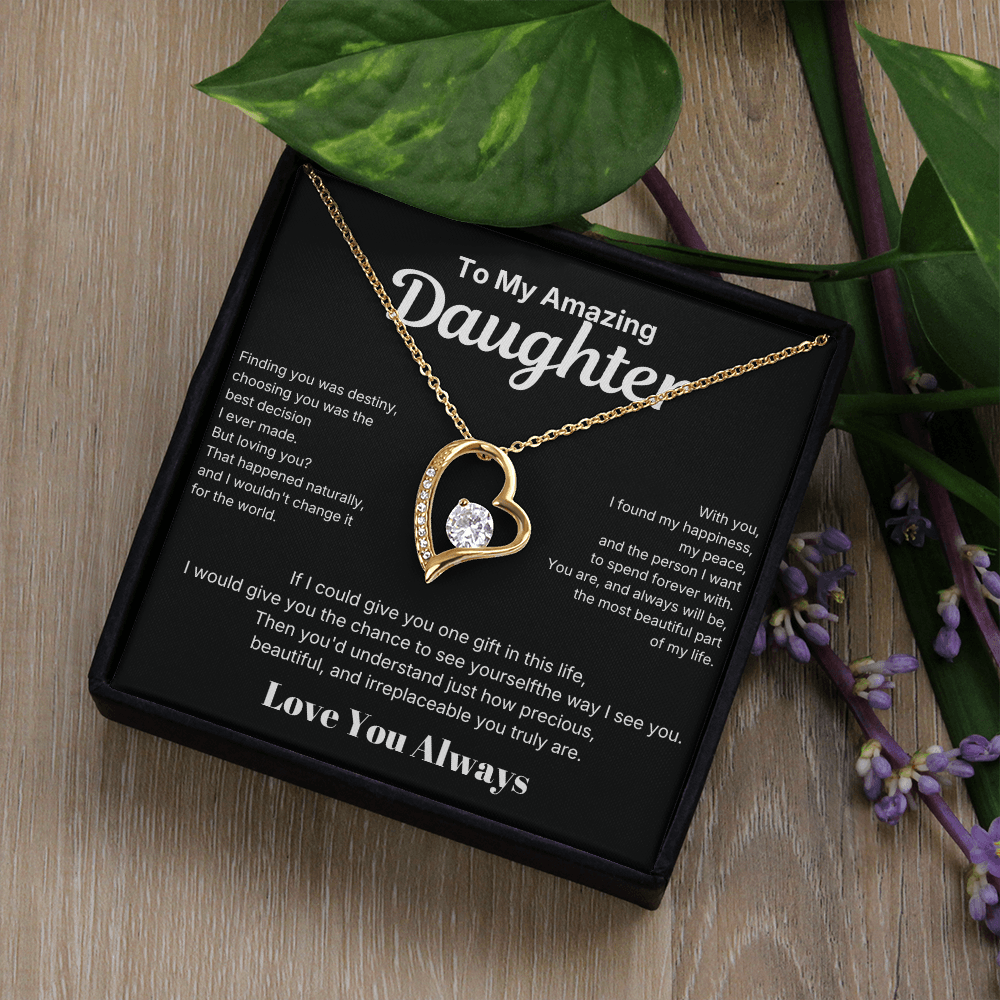 To My Amazing Daughter - Love You Always